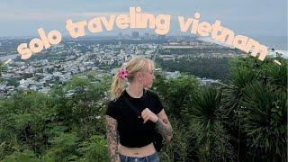 i traveled vietnam alone - hue & da nang