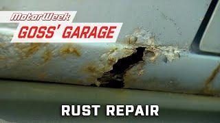 Some Tips for DIY Rust Repair | Goss' Garage