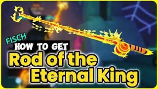 How To Get the Rod of the Eternal King in Fisch | Quick & EASY Guide!