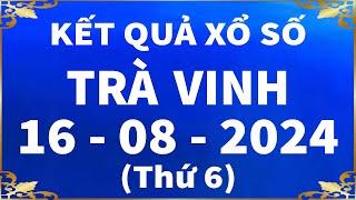 Xổ số Trà Vinh ngày 16 tháng 8 - XSTV 16/8 - KQXSTV - SXTV | Xổ số kiến thiết Trà Vinh hôm nay