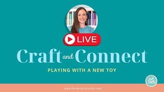 LIVE REPLAY: Using a New Crafty Tool