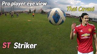 Pro player Thailand Cavani stiker eye view