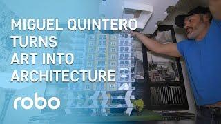 ROBO 3D: Turning Art into Architecture