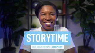 Storytime With Tiffani About Adoption [MEMBERS ONLY]