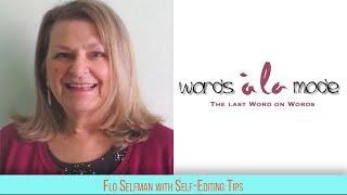 Self-Editing Tips: Missing Buttons and Loose Threads with Flo Selfman from Words ala Mode