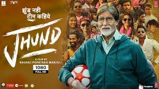 Jhund Full Movie | Amitabh Bachchan, Rinku Rajguru, Akash | Nagraj Manjule | 1080p HD Facts & Review