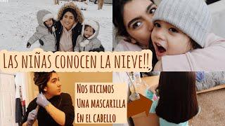 Las niñas conocen la nieve!!️+ les hice a las niñas una mascarilla en el cabello 