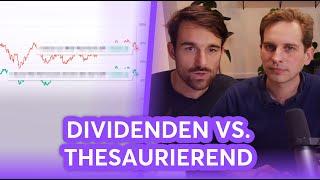 Was lohnt sich mehr: Thesaurierender ETF oder Dividenden? | Finanzfluss Stream Highlight