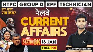 16 Jan Current Affairs 2025 | All Railway Exam Current Affairs |GK Question & Answer |Ashutosh Sir