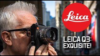 Leica Q3: Exquisite (Which is Why We Bought One)