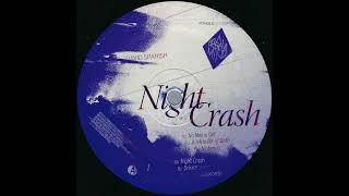 David Spanish - Night Crash (Frame Of Mind)