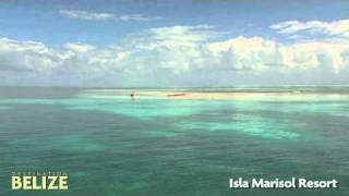 Destination Belize - Isla Marisol, Glover's Reef Atoll