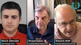 Richard D. Wolff & Michael Hudson: Is the West Blind to What's Really Happening?