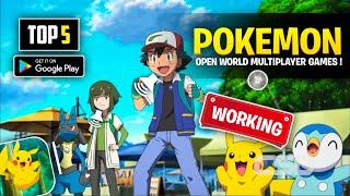 Top 5 Open World Multiplayer Pokemon Games for Android | Working Pokemon Games for Android 2024