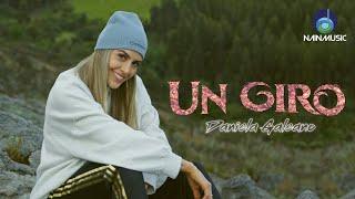 UN GIRO - Daniela Galeano (Official Video)