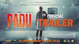 OFFICIAL MAIN TRAILER : PADU