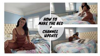 4K | How To Clean | Make The Bed | Channel Update