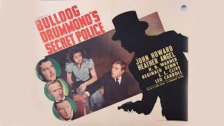 Bulldog Drummond's Secret Police 1939