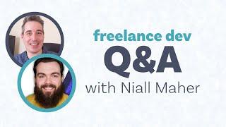 How to find what a client wants and get paid what you deserve | Freelance Dev Q&A with Niall Maher