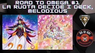 Ranked ad Obbiettivi #1 Yu-Gi-Oh! Ranked Omega Melodius ci carrierà ad Argento!