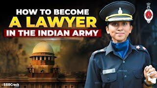 How To Become A Lawyer in Indian Army