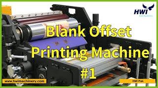 Blank Offset Printing Machine(UV Flexo ink) -1-