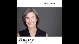 The Hamilton Review Ep. 141: Erica Komisar, Author of "Chicken Little the Sky Isn't Falling"