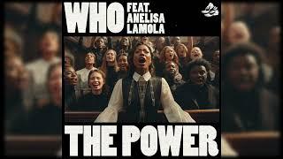 Wh0 feat. Anelisa Lamola - The Power (Wh0 VIP Extended Mix)