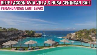 BLUE LAGOON AVIA VILLA'S || Hotel Dengan Pemandangan Terbaik Di Nusa Ceningan Bali