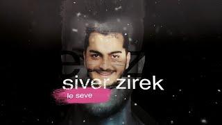 Siver Zirek - Lê Sêvê (Lyrics Video) 2020 | سیڤەر زیرەک - سێڤێ