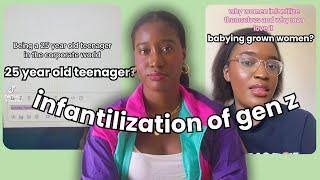 Why Is Gen Z So Infantilized??