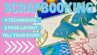  Unleashing Creativity: 4 Papercrafting Techniques for a 2-Page Scrapbook Layout  #ScrapbookGoals