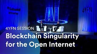 4YFN 2023: Blockchain Singularity for the Open Internet - Dominic Williams