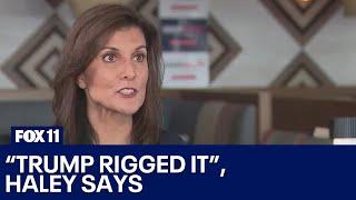 Nikki Haley calls Nevada primary a scam: 'Trump rigged it'