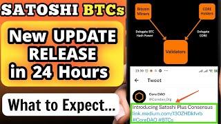 Satoshi BTCs - NEW RELEASE TOMORROW!! What will be Updated? - CORE Mining