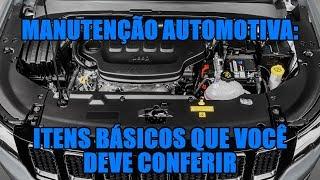 Manutenção automotiva: itens básicos que você deve conferir