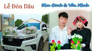 LỄ Đón Dâu | Kim Oanh & Văn Minh | Bản Dân Chủ Chiềng Pấc Thuận Châu Sơn La | Mạnh Hà Tv