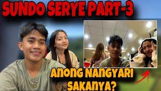 PART-3 SUNDO SERYE! | ANONG NANGYARI KAY TREXIE⁉️#kalingap #ofw