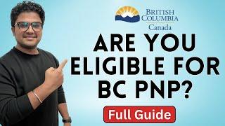 Check your Eligibility for BC Provincial Nominee Program | Calculate you score | BC PNP - 2023