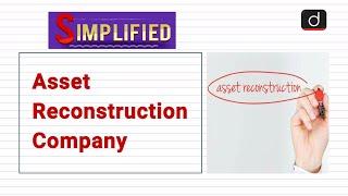 Asset Reconstruction Company - Simplified