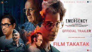 EMERGENCY|RELEASE 17TH JANUARY||KANGANA RANAUT||ANUPAM KHER|VISHAK NAIR| MILIND DOMAN @Film_takatak