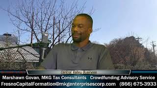 Marshawn Govan of MKG Tax Consultants talks Fresno Capital Formation and more!