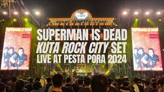 SUPERMAN IS DEAD LIVE PESTAPORA 2024 WITH SPESIAL SET 'KUTA ROCK CITY' ALBUM