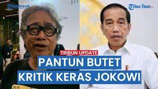 FULL Pantun Seniman Senior Butet Kritik Pedas Presiden Jokowi, 'Jutaan Jokower Tertipu'