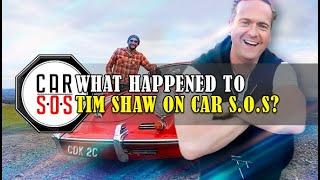 What happened to Tim Shaw on Car S.O.S?