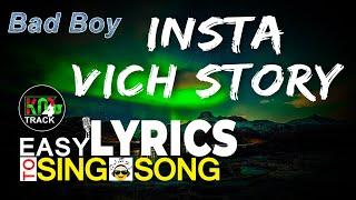 Instaa Vich Stroy [ Lyrics ] Bad Boy