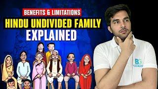 HUF - Hindu Undivided Family Explained | Structure | Benefits and Limitations | Hindi