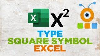 How to Type a Square Symbol in Excel for Mac | Microsoft Office for macOS