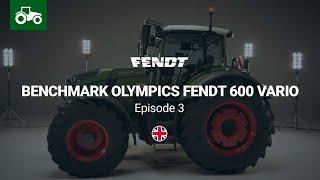 Fendt Tractors | Benchmark Olympics Fendt 600 Vario | Episode 3 | Fendt