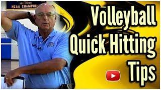 Volleyball - Quick Hitting (Spiking) Skills and Drills - Coach Al Scates